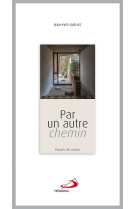 Par un autre chemin