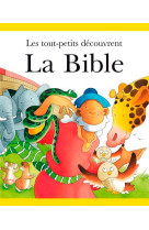 Les tout petits découvrent la bible