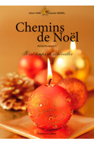 Chemins de noël 2018, il est temps de se réveiller