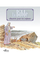 La bible illustrée pour les enfants