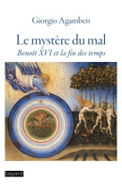 Le mystère du mal