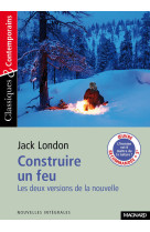 Construire un feu - classiques et contemporains