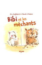 Bibi et les mechants