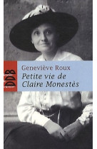 Petite vie de claire monestès