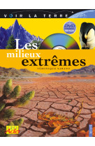 Les milieux extrêmes