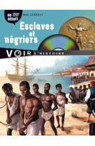 Esclaves et négriers