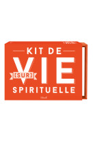 Kit de (sur)vie spirituelle