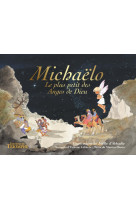 Michaëlo, le plus petit des anges de dieu