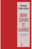 Entre l'effort et la grâce