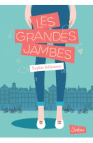 Les grandes jambes