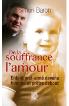 De la souffrance à l'amour