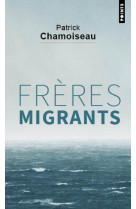 Frères migrants