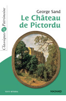 Le château de pictordu - classiques et patrimoine