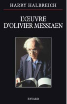 L oeuvre d olivier messiaen