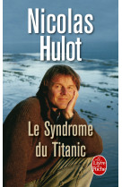 Le syndrome du titanic