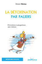 N°4 détoxination par paliers