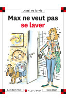 Max ne veut pas se laver