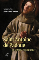 Saint antoine de padoue et l'enfance spirituelle