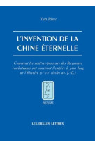 L'invention de la chine éternelle