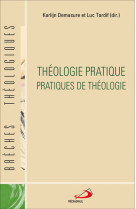 Theologie pratique pratiques de theologie