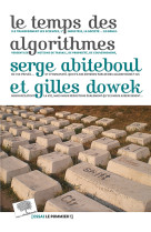 Le temps des algorithmes