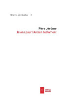 Jalons pour l'ancien testament