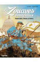 Les zouaves pontificaux