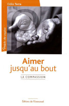 Aimer jusqu’au bout