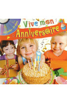 Vive mon anniversaire - livre + cd