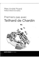 Premiers pas avec teilhard de chardin