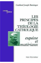 Les principes de la théologie catholique