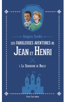 Les fabuleuses aventures de jean et henri - tome 1