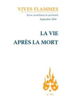 Revue vives flammes - la vie après la mort