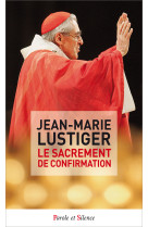 Le sacrement de confirmation