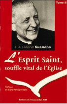 L esprit saint, souffle vital de l eglise - tome 2