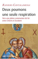 Deux poumons, une seule respiration