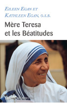 Mère teresa et les béatitudes