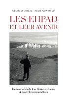 Les ehpad et leur avenir