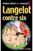 Langelot contre six