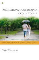 Méditations quotidiennes pour le couple