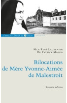 Bilocations de mère yvonne-aimée de malestroit