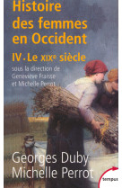 L'histoire des femmes en occident - tome 4 le xixe siècle