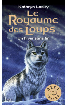 Le royaume des loups - tome 4 un hiver sans fin