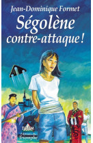 Ségolène contre-attaque !