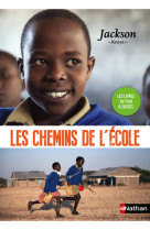 Sur les chemins de l'école : jackson