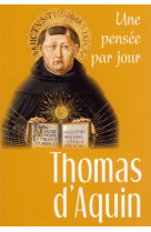 Thomas d'aquin : une pensee par jour