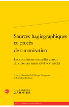 Sources hagiographiques et procès de canonisation