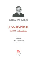 Jean-baptiste, témoin de l'agneau