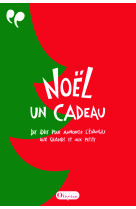 Noël, un cadeau