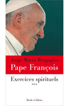 Exercices spirituels tome 3